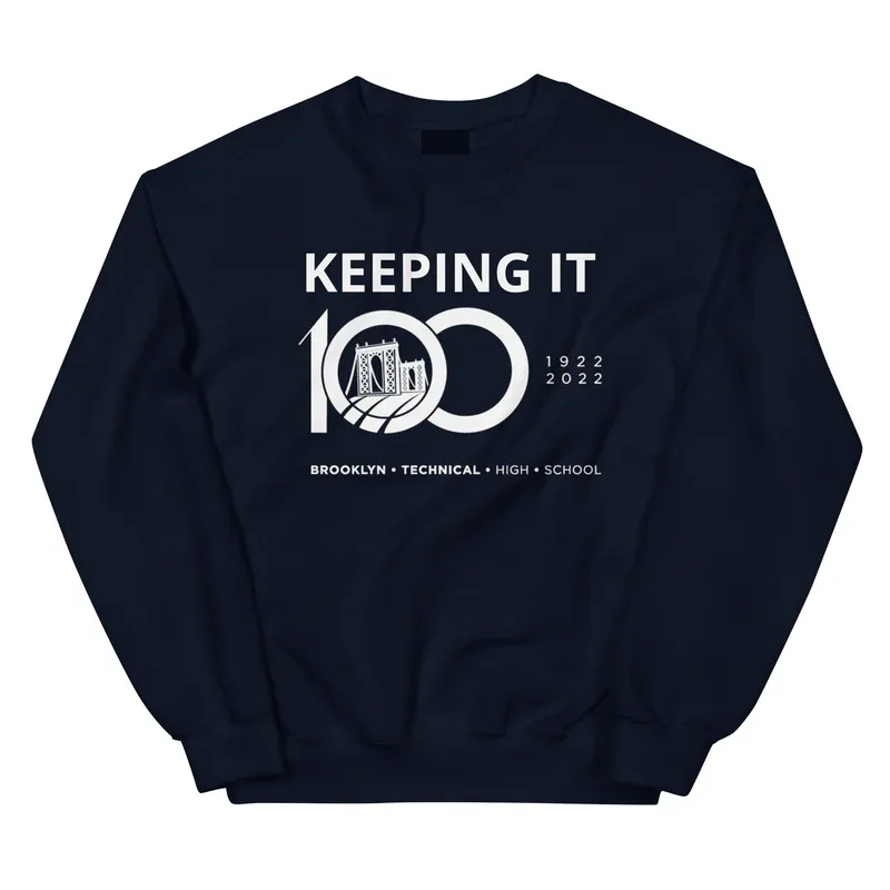 SPECIAL EDITION: BROOKLYN TECH'S 'KEEPING IT 100' Crewneck