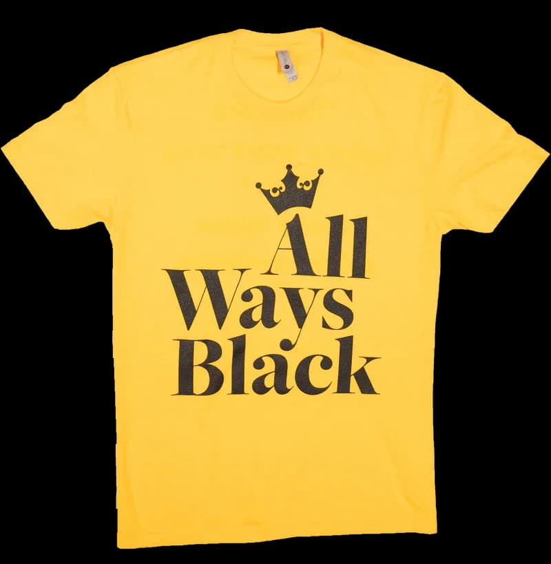 "ALL WAYS BLACK" TO BE FREE Tee