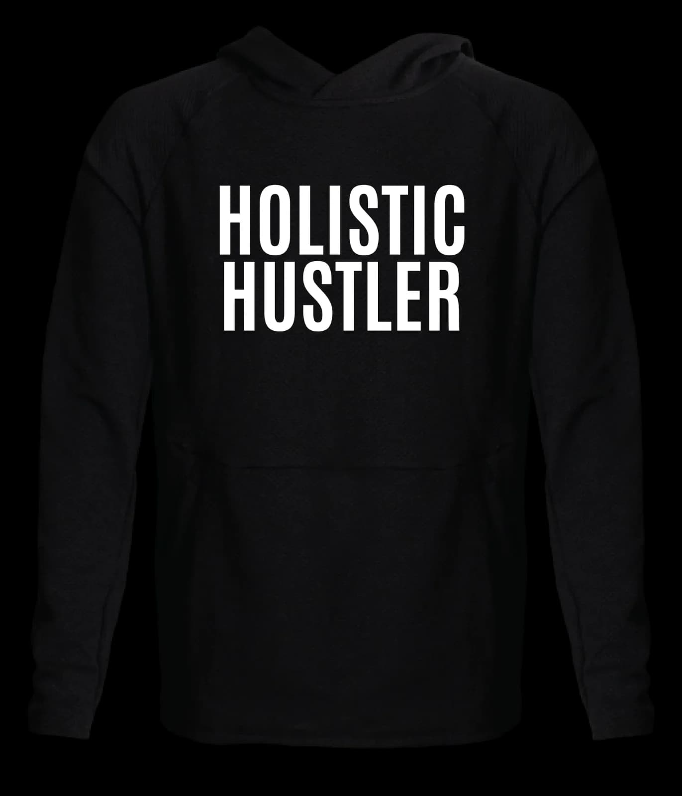 Holistic Hustler All Purpose Sweatshirt